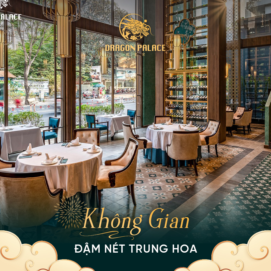 Không gian thưởng thức dimsum Quận 1 tại Nhà hàng Dragon Palace mang đậm nét Trung Hoa sang trọng và ấm cúng.