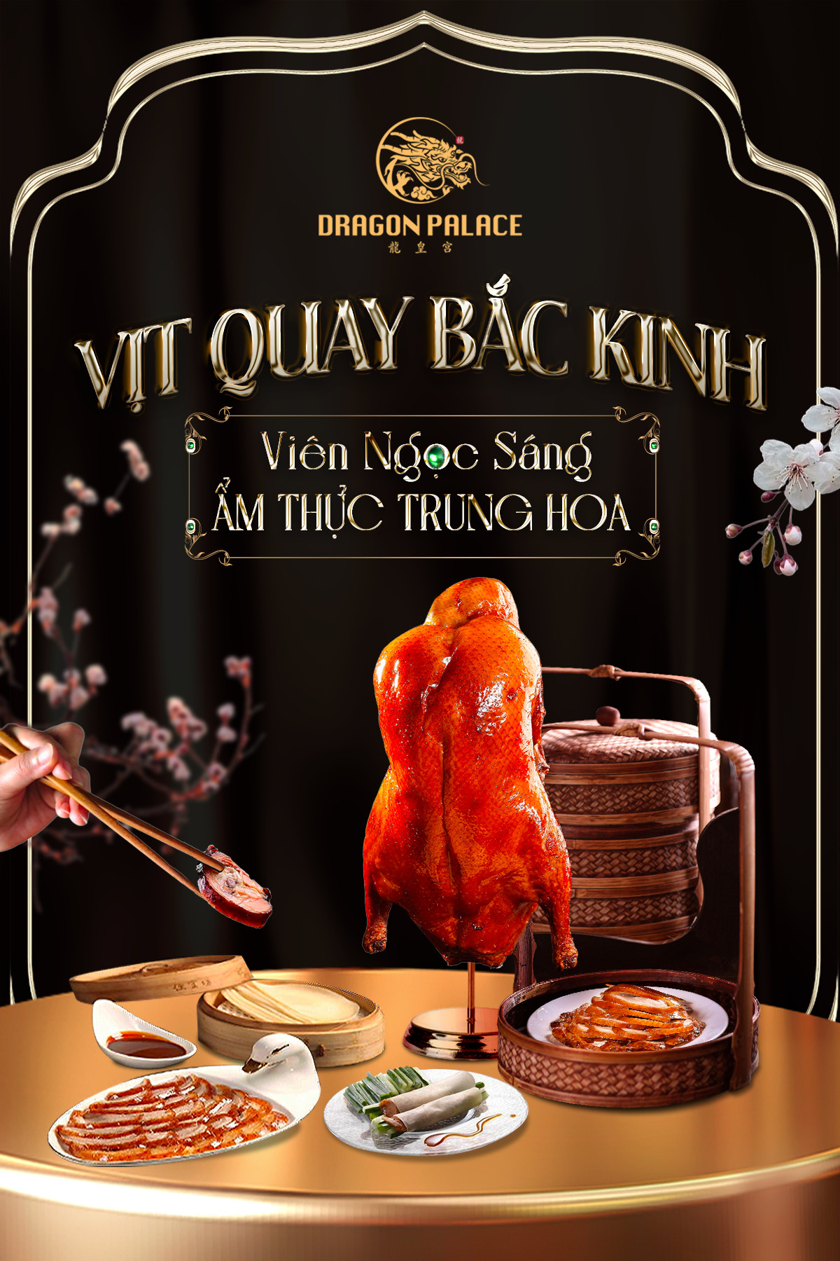 Trải nghiệm trọn vẹn set menu vịt quay Bắc Kinh đầy đủ với bánh tráng, nước sốt và hành hoa tại Dragon Palace.