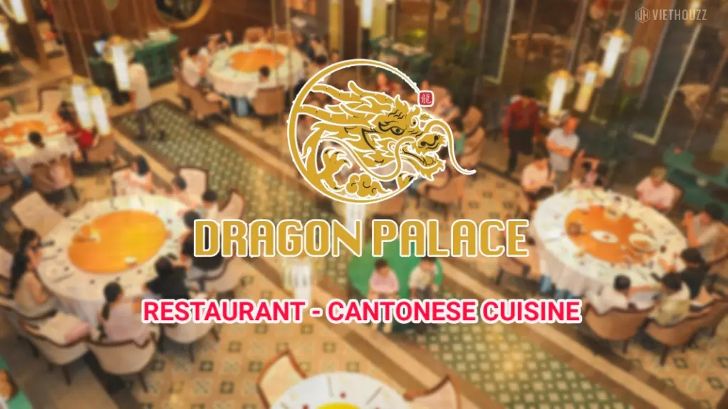 Bắt đầu hành trình khám phá mỹ vị Trung Hoa tinh túy trong không gian ấm cúng tại nhà hàng quảng đông Dragon Palace.